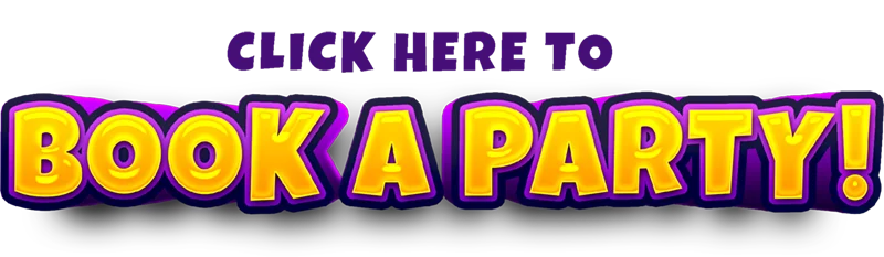 Click here to book a party!