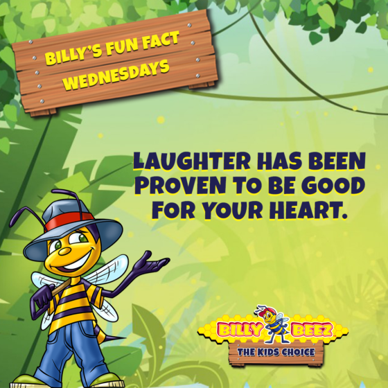 Billy's Fun Fact Wednesdays: Laughter has been proven to be good for your heart. 