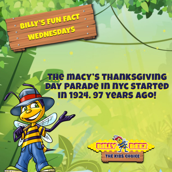 Billy's Fun Fact Wednesdays: The Macy's Thanksgiving Day Parade in NYC started in 1924. 97 years ago!