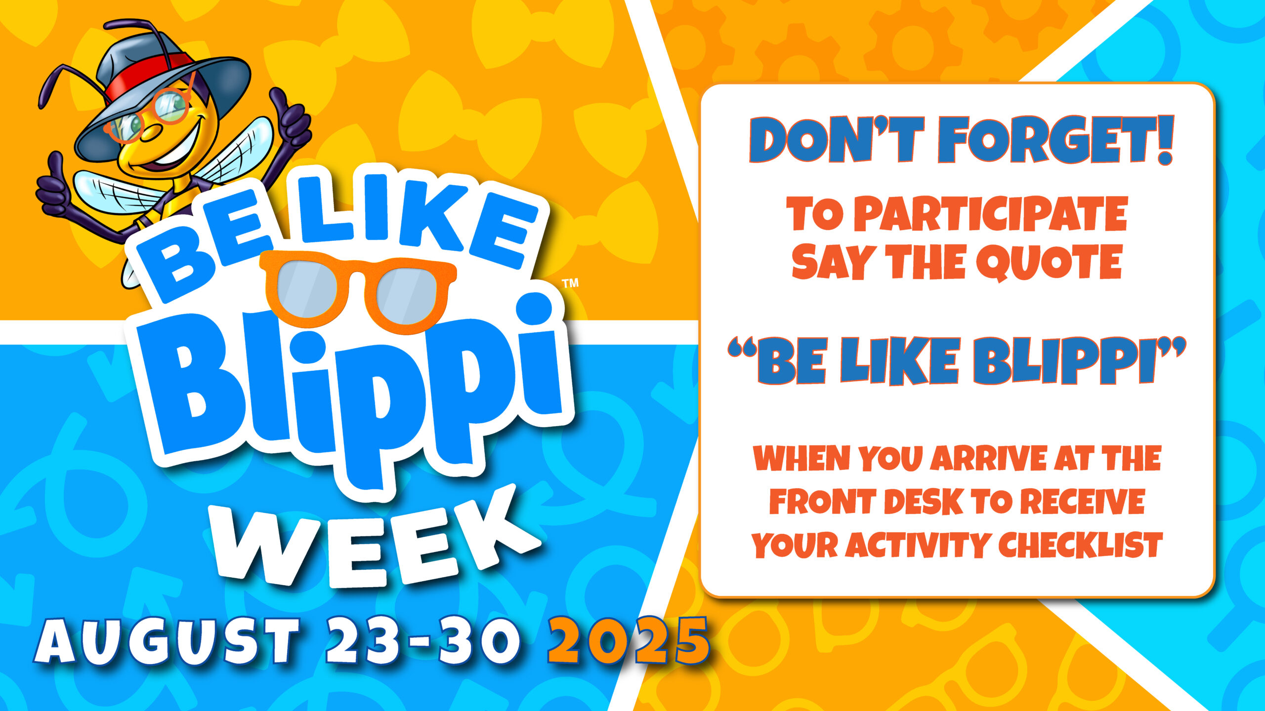 BE LIKE BLIPPI POP UP