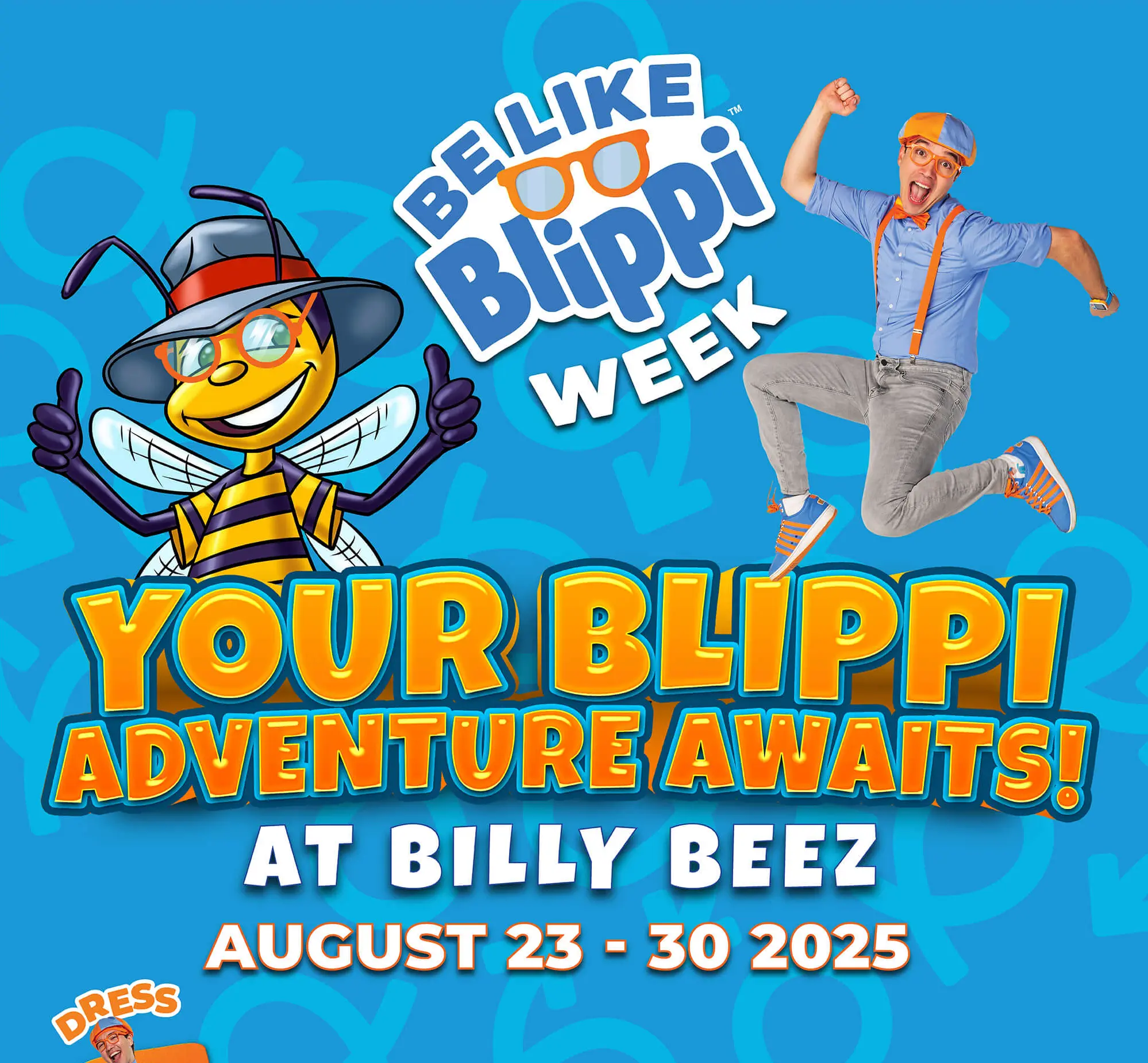 Be Like Blippi Week - Your Blippi Adventure Awaits! At Billy Beez August 23-30 2025